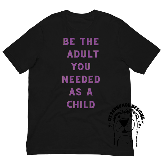 Be the Adult